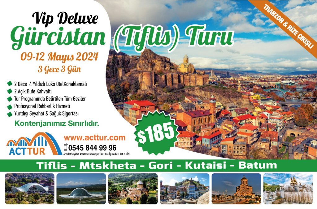 Trabzon - Rize Çıkışlı Tiflis Turu